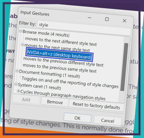 Screenshot of NVDA's Input Gestures dialog with a search for "style".  Moves to the same style text has the keystroke NVDA+alt+z added.  The image is rotated slightly with orange, purple and turquoise around the edge.